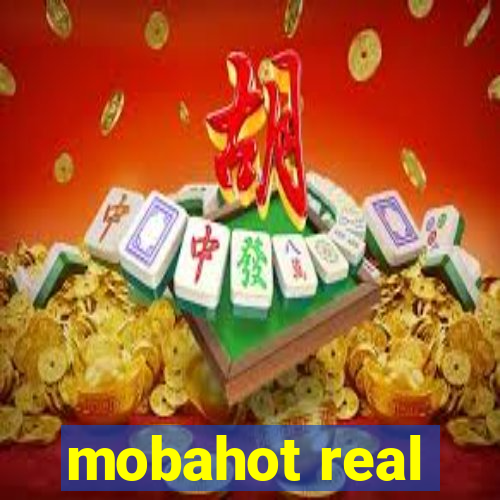 mobahot real